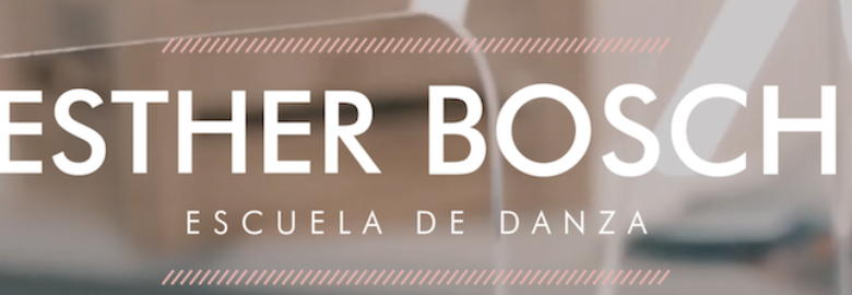 ESTHER BOSCH ESCUELA DE DANZA
