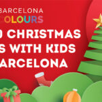 TOP 50 CHRISTMAS PLANS WITH KIDS IN BARCELONA