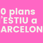 plans-estiu-barcelona